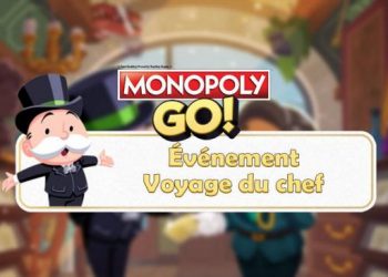 Monopoly GO : Événement Voyage du chef, les récompenses