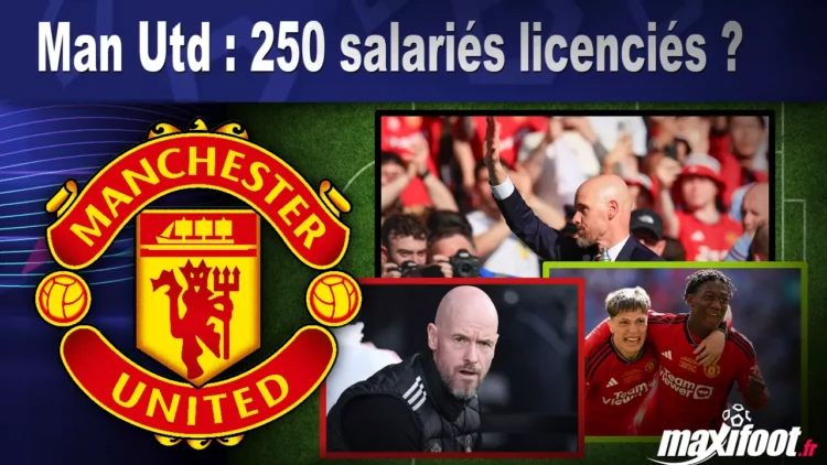 Man Utd : 250 salariés licenciés ?