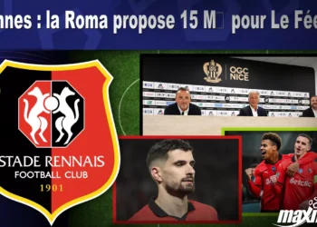 Mercato Rennes : la Roma propose 15 M€ pour Le Fée