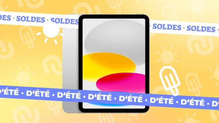 Le classique iPad 10 est encore plus abordable pendant les soldes Le classique iPad 10 est encore plus abordable pendant les soldes