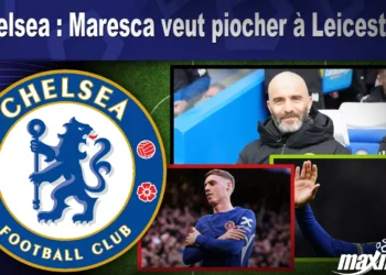 Mercato Chelsea : Maresca veut piocher à Leicester