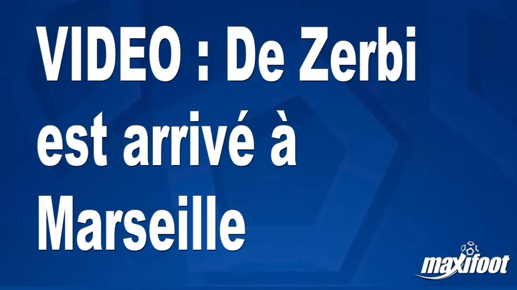 Mercato De Zerbi est arrivé à Marseille
