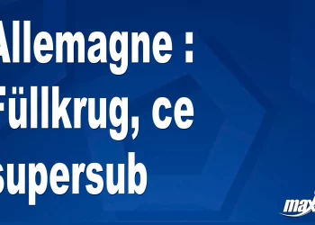 Allemagne : Füllkrug, ce supersub