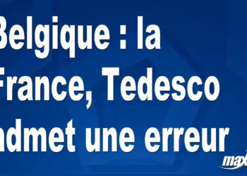 Belgique : La France, Tedesco avoue une erreur commise