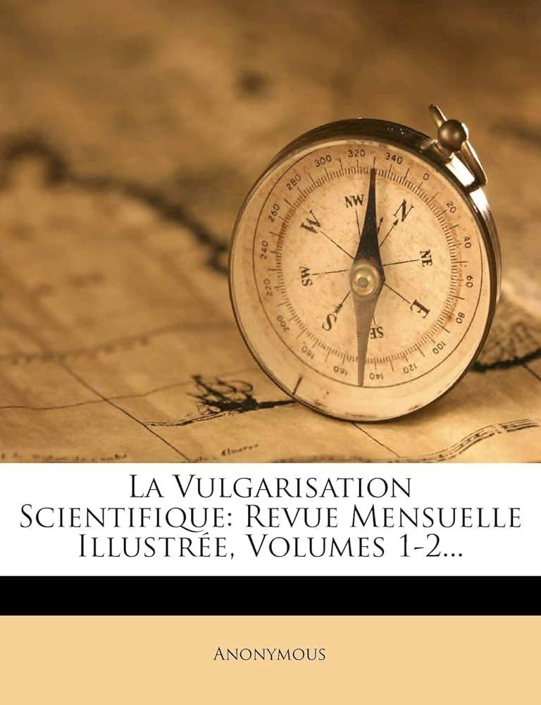 Les enjeux de la vulgarisation scientifique dans la société contemporaine