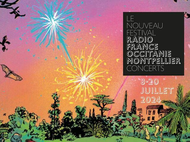 Jusqu'au 20 juillet : un nouveau Festival Radio France Occitanie Montpellier survitaminé - En Commun