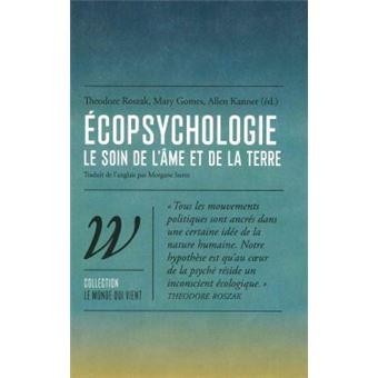 Vers une écopsychologie : réconcilier lhomme et la nature pour un avenir serein