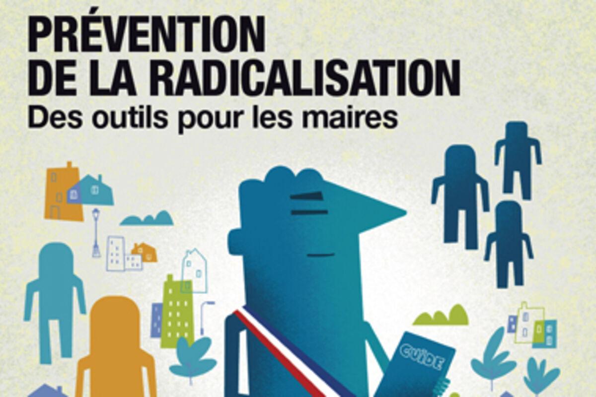 Prévenir la radicalisation : une responsabilité collective