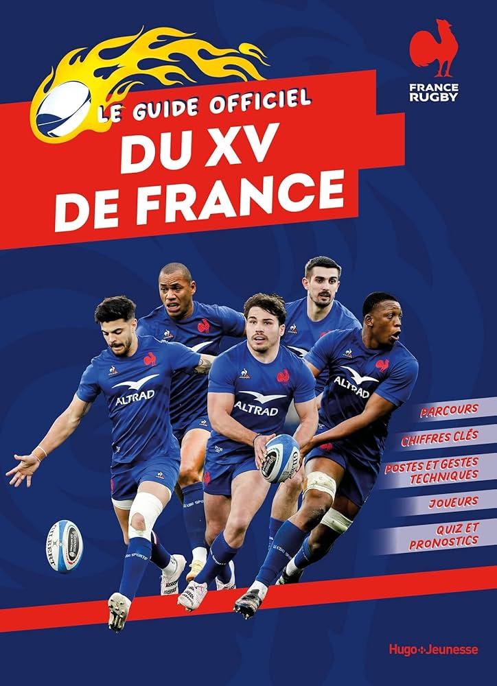 Une inspiration légendaire pour le XV de France