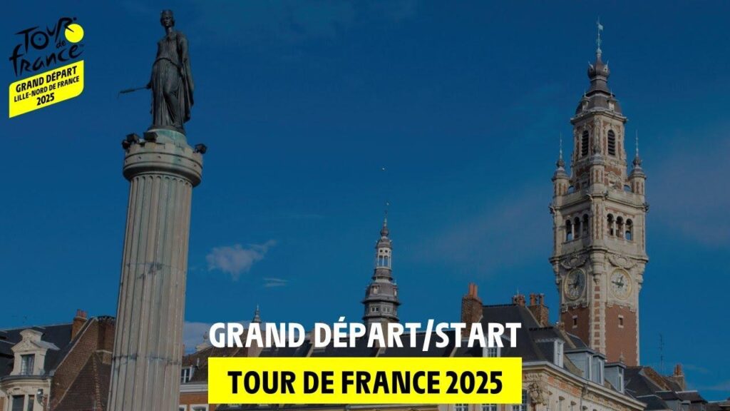 Tour de France 2025 : Grand Départ dans le Nord, favoris, étapes clés et tout ce qu’il faut savoir sur la 112e édition