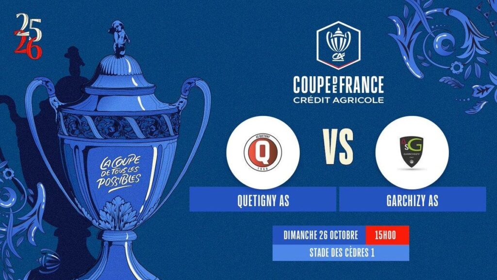 Coupe de France : Quetigny défie l’AS Saint-Etienne au 7e tour après le forfait de Garchizy Coupe de France : Quetigny défie l’AS Saint-Etienne au 7e tour après le forfait de Garchizy